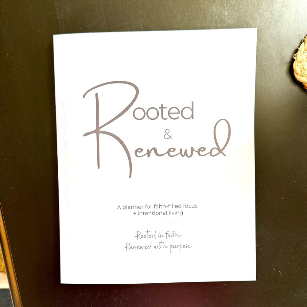 Rooted & Renewed Faith Based Planner - Undated
